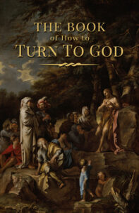 Book of How to Turn to God