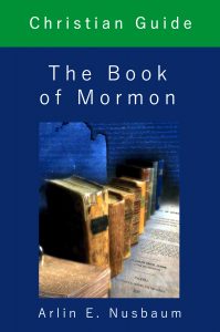 Christian Guide: The Book of Mormon